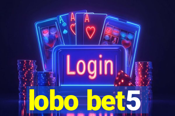 lobo bet5